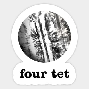 Four Tet design Sticker